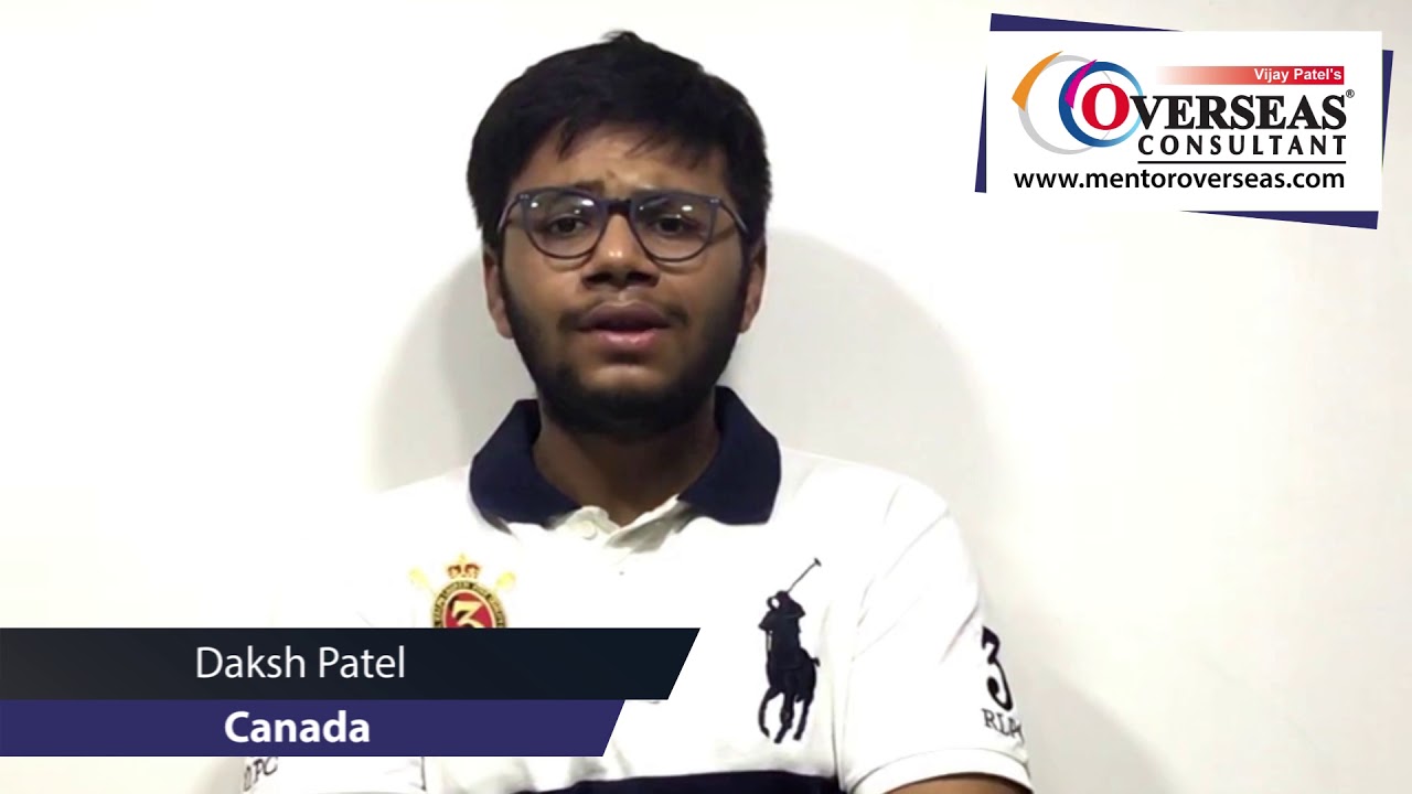 Daksh Patel has got Student Visa of Canada to pursue PG Diploma in