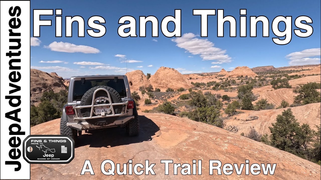 OffRoading Fins and Things Trail Review and Guide Quick Guide YouTube