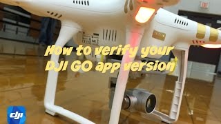 DJI Phantom 3 How to check the version of your DJI Go app screenshot 5