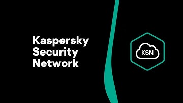 Kaspersky Security Network