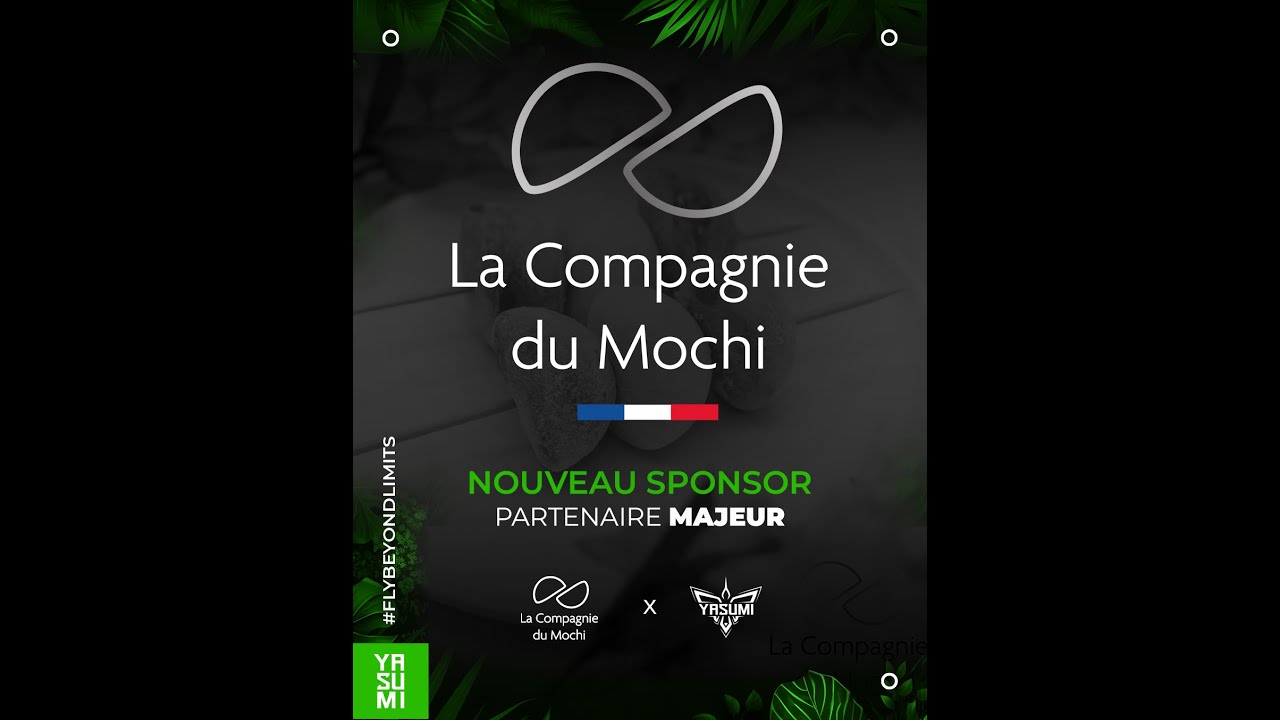La Compagnie Du Mochi : Nouveau Sponsor ! - YouTube
