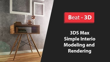 3DS Max - Simple Interior - Modeling, Lighting and VRay Rendering - ( Part 3/4 )