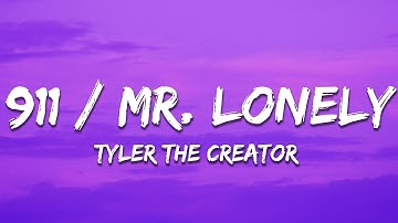 Thumbnail of Tyler, The Creator - 911 / Mr. Lonely (Lyrics)