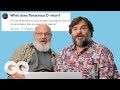 Tenacious D Replies to Fans on the Internet | Actually Me | GQ