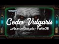 Warhammer lore  codex vulgaris  historia  la grande croisade  partie xiii