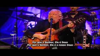 Video thumbnail of "Paul Wilbur -  Lord God of Abraham (Legendado em português)"