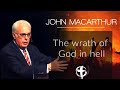 The wrath of God in hell JOHN MACARTHUR Audio