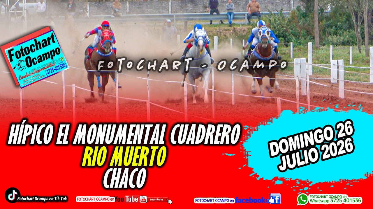 HÍPICO EL MONUMENTAL CUADRERO-RIO MUERTO- CHACO- Resumen de la Reunión del 26/07/2026