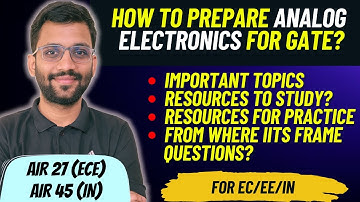 How to Cover Analog Electronics for GATE || EC/EE/IN || PrepFusion