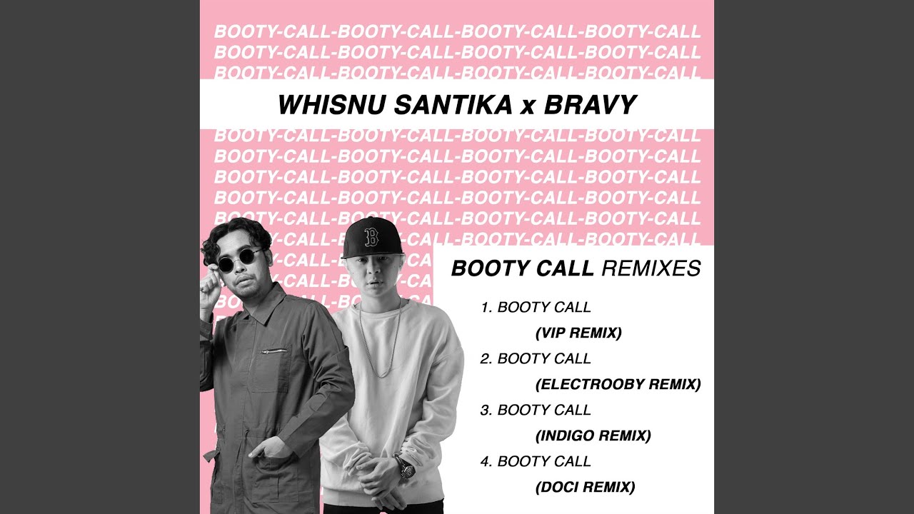 Booty Call (Vip Remix)