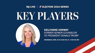 Kellyanne Conway on 2024 issues, abortion politics and prospects of a second Trump term