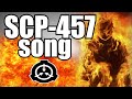 Scp457 song burning man