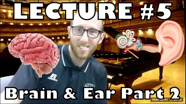 BIOS 3010: Lecture #5: Brain & Ear - Part 2