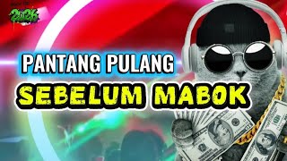 🔥PANTANG PULANG SEBELUM MABUK | KANCINGAN BRUTAL+BASS PECAH 2026||DJ ENTUS KORENA