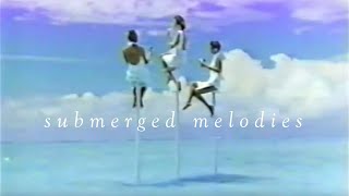 ｓｕｂ  ｍ  ｅｒｇｅｄ⠀ｍｅｌｏｄｉｅｓ   [eclectic eccojams, slushwave, vaportrap mix]