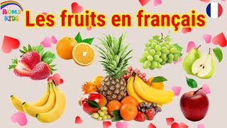 اسماء الفواكه باللغة الفرنسية للأطفال ???Noms de fruits en français pour les enfants
