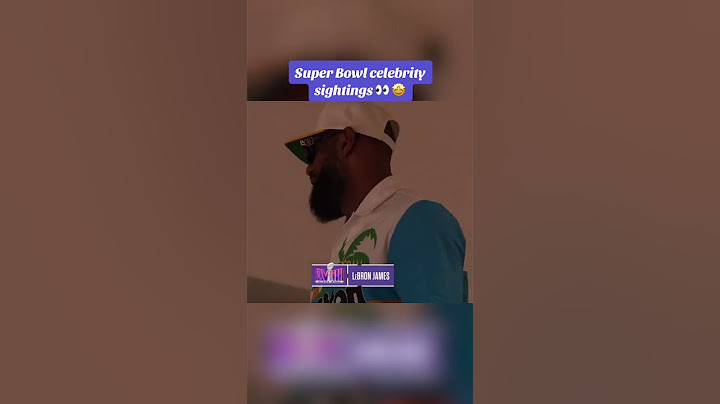 Celebrities sighted at Super Bowl LVIII