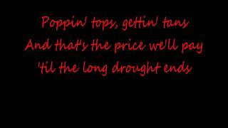 Chris Young- Save Water, Drink Beer HD Lyrics (On Screen) chords