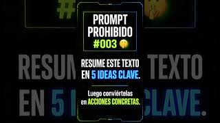 El truco prohibido de ChatGPT para resumir lo que sea 🤯 #ia #chatgpt #productividad