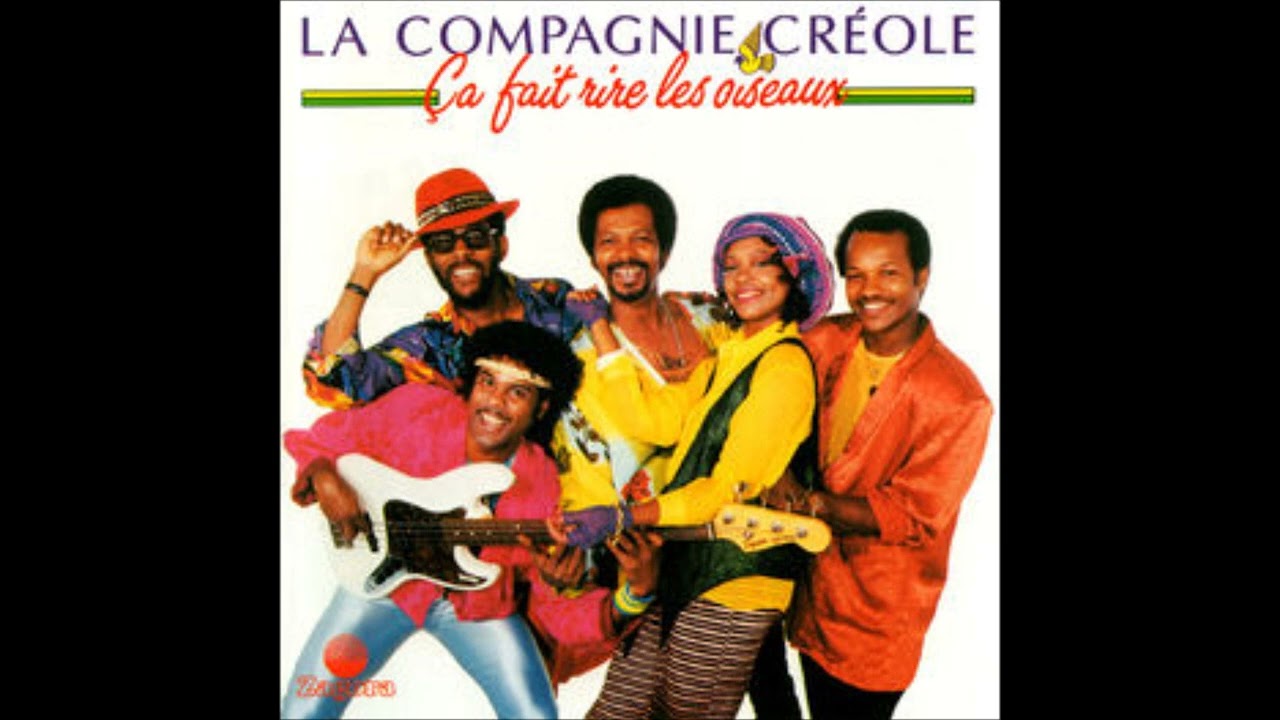 La Compagnie Creole - Ça Fait Rire Les Oiseaux (1986) (HD) mp3 - YouTube