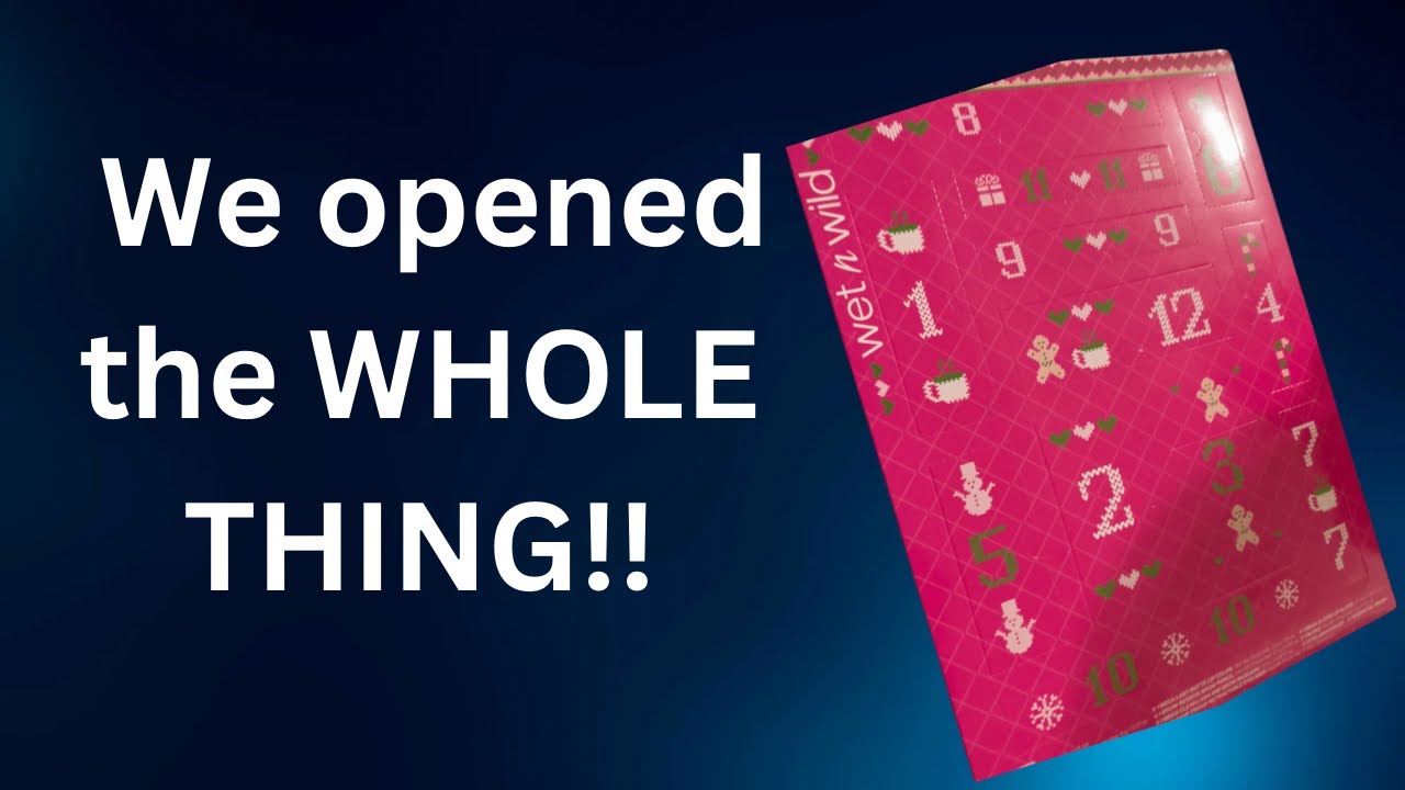 We Opened The Entire Wet N Wild Advent Calendar EARLY YouTube we-opened-the-entire-wet-n-wild-advent-calendar-early-youtube
