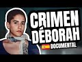 El Crimen de Déborah Fernández | Vigo 2002 🇪🇦 (Documental y debate)