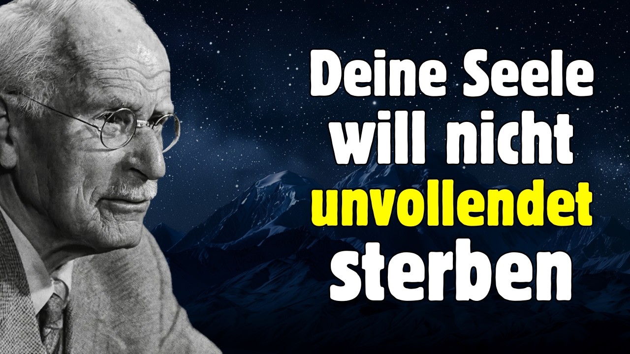 Die letzten Jahre sind die wichtigsten – Warum das Sterben deine Seele offenbart | Carl Jung