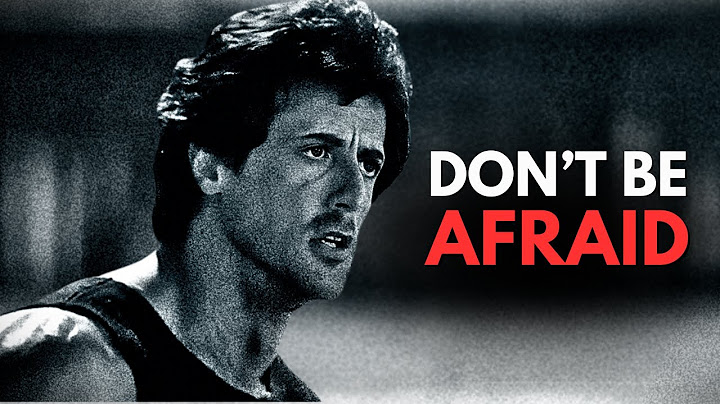 DON'T BE AFRAID - Inspirational Speech