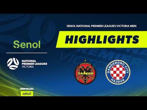 Dandenong Thunder v Dandenong City | Highlights | Senol NPLM Victoria 2026 — football highlights