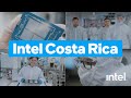 Welcome to intel costa rica take a peek inside where intels server products come to life