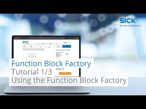 Tutorial Function Block Factory (Part 1/3) : Using the Function Block Factory | SICK AG