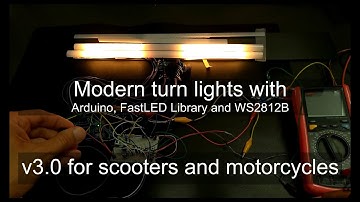 Modern turn signal lights v3.0 for scooters and motorcycles - Arduino, FastLED and WS2812B