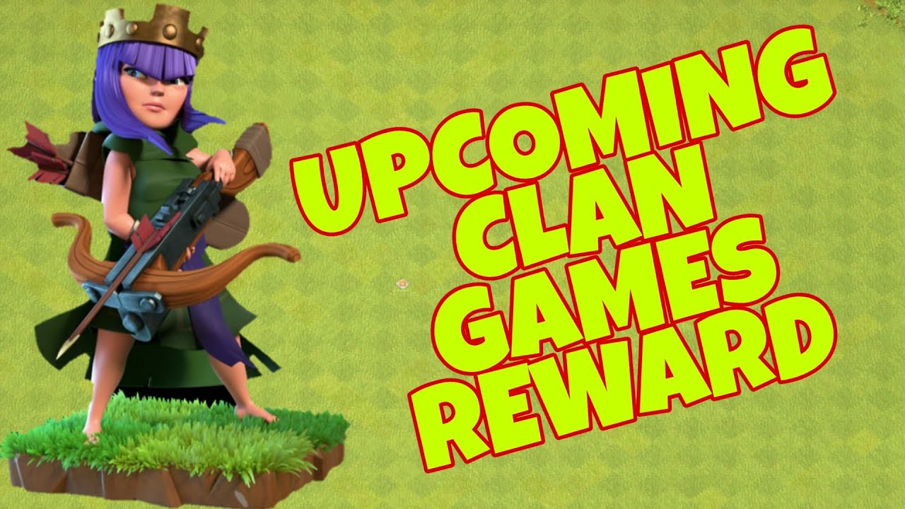 CLAN GAMES REWARD IN JUNE ??? CLASH OF CLANS YouTube