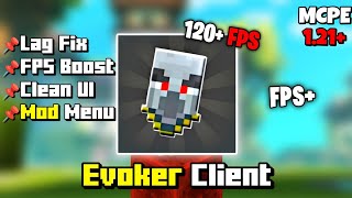 Evoker Client For MCPE 1.21+ | Best Mod Menu Client For (Bedrock/MCPE)
