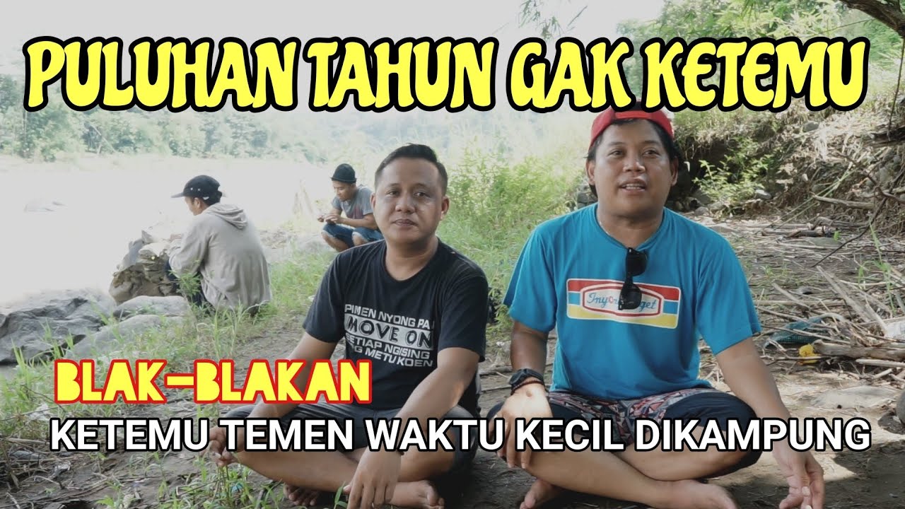 NOSTALGIA BERSAMA TEMAN WAKTU KECIL - YouTube