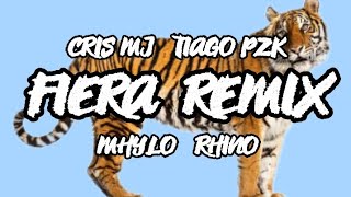 Cris MJ, Tiago PZK, Mhylo, Rhino - Fiera (Remix) (Audio) [PROD. Weskiel OV123]