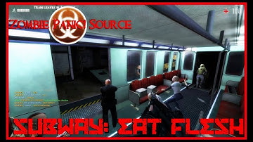 Zombie Panic! Source - Subway: Eat Flesh (Objective)