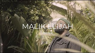 Malik Elijah - Own Lane