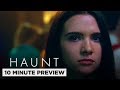 Haunt | 10 Minute Preview | Own it now on DVD & Digital