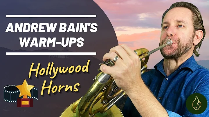 Brass & Horn Warm-Ups with Andrew Bain, Steven Bec...