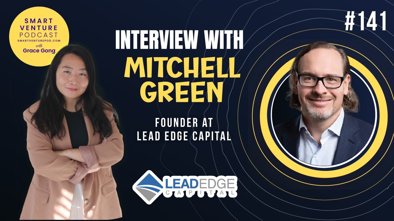 Inside the Success of Lead Edge Capital Building a GrowthStage