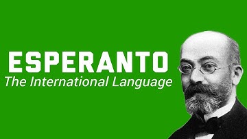 Esperanto: The International Language