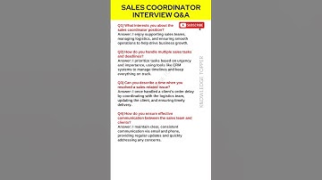 Sales Coordinator Job Interview Questions and Answers | Sales Coordinator Job Description