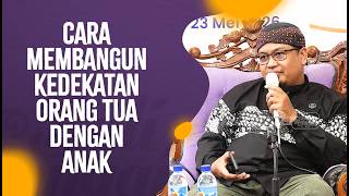 Video Pendek: Cara Membangun Kedekatan Antara Orangtua Dengan Anak - Pendek Abul Aswad Kedekatan