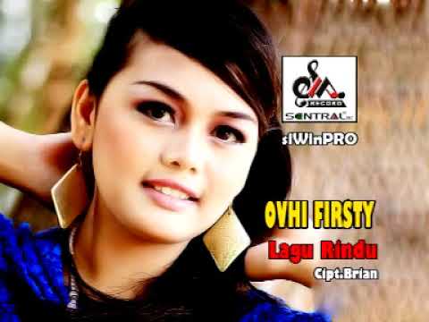 Ovhi Firsty - Lagu Rindu