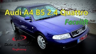 Audi A4 B5 2.4 Quattro Lim. I a condition report