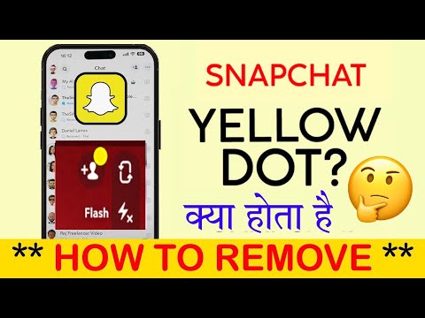 What Is Yellow Dot In Snapchat||Yellow Dot On Snapchat||How To Get Rid Of Yellow||Prince||