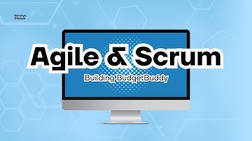 Agile and Scrum - BudgetBuddy [Part 1]
