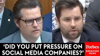 'Are You Talking About Pres. Biden?': Matt Gaetz Grills ExTop Biden Aide About Censorship Requests