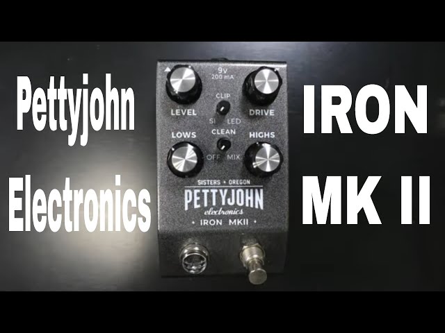 Pettyjohn Electronics IRON MK II. Classic Rock Tones! Demo Video